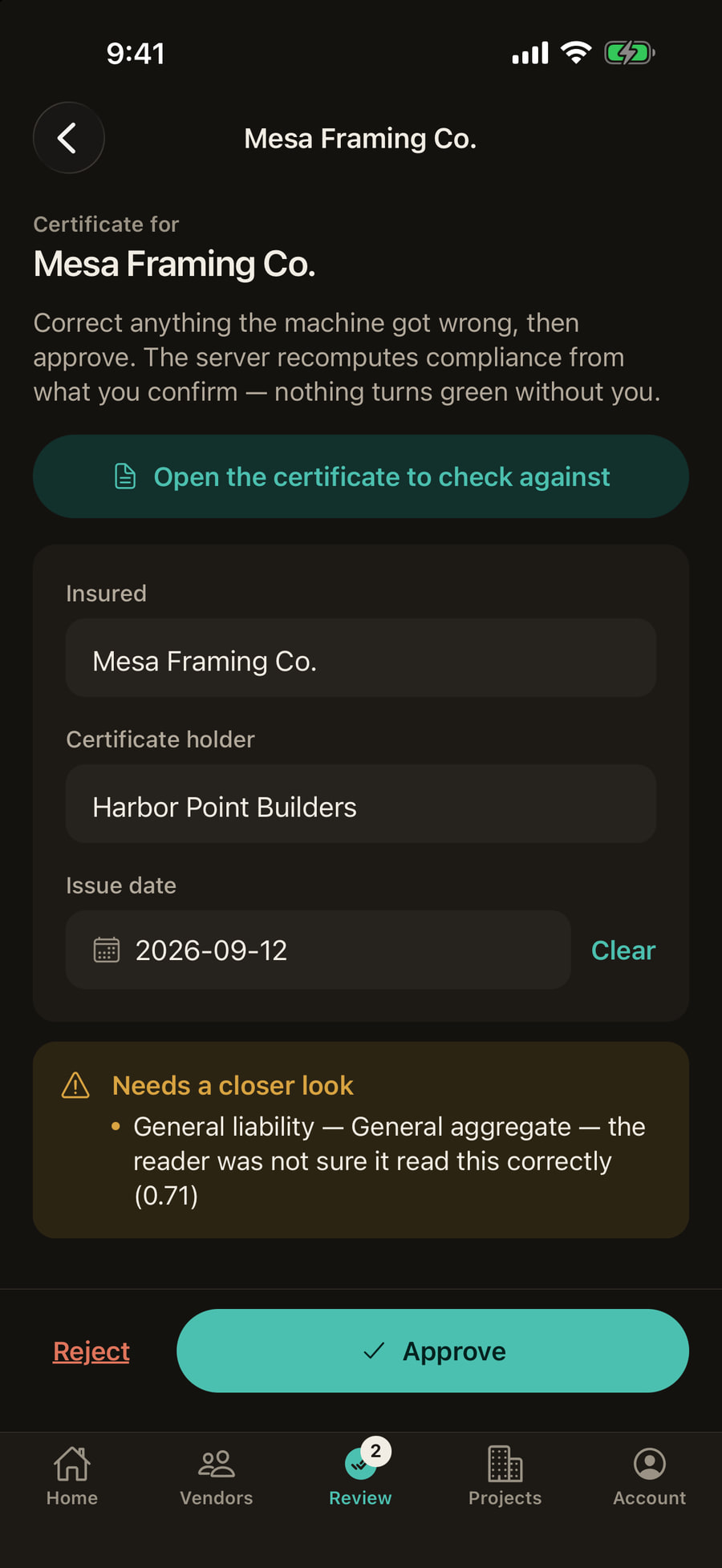 Reviewing a certificate in the SiteSquare phone app, with Approve and Reject buttons.